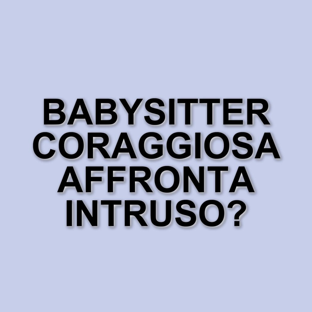 Un intruso sotto il letto: la babysitter affronta un uomo nascosto in casa