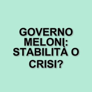 Tensioni nel governo Meloni: le reazioni dei leader di centrodestra
