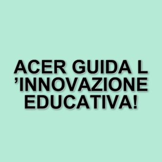 Acer si conferma leader nel settore educativo alla Fiera Didacta di Firenze