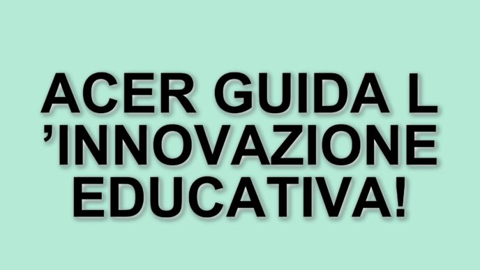 Acer si conferma leader nel settore educativo alla Fiera Didacta di Firenze