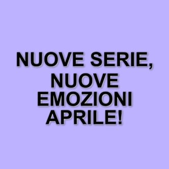 Aprile 2025: le nuove uscite di film e serie tv su Sky e NOW