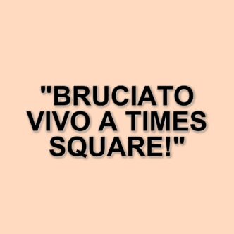 Aggressione a Times Square: uomo di 45 anni bruciato vivo, caccia all’aggressore