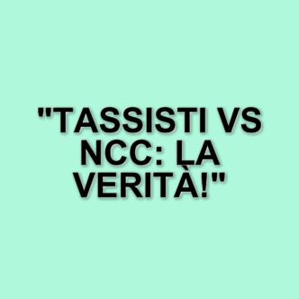 Aggressioni tra tassisti e Ncc a Milano: la denuncia di un operatore del settore
