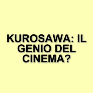 Akira Kurosawa: Un Maestro del Cinema che Ha Ridefinito la Settima Arte