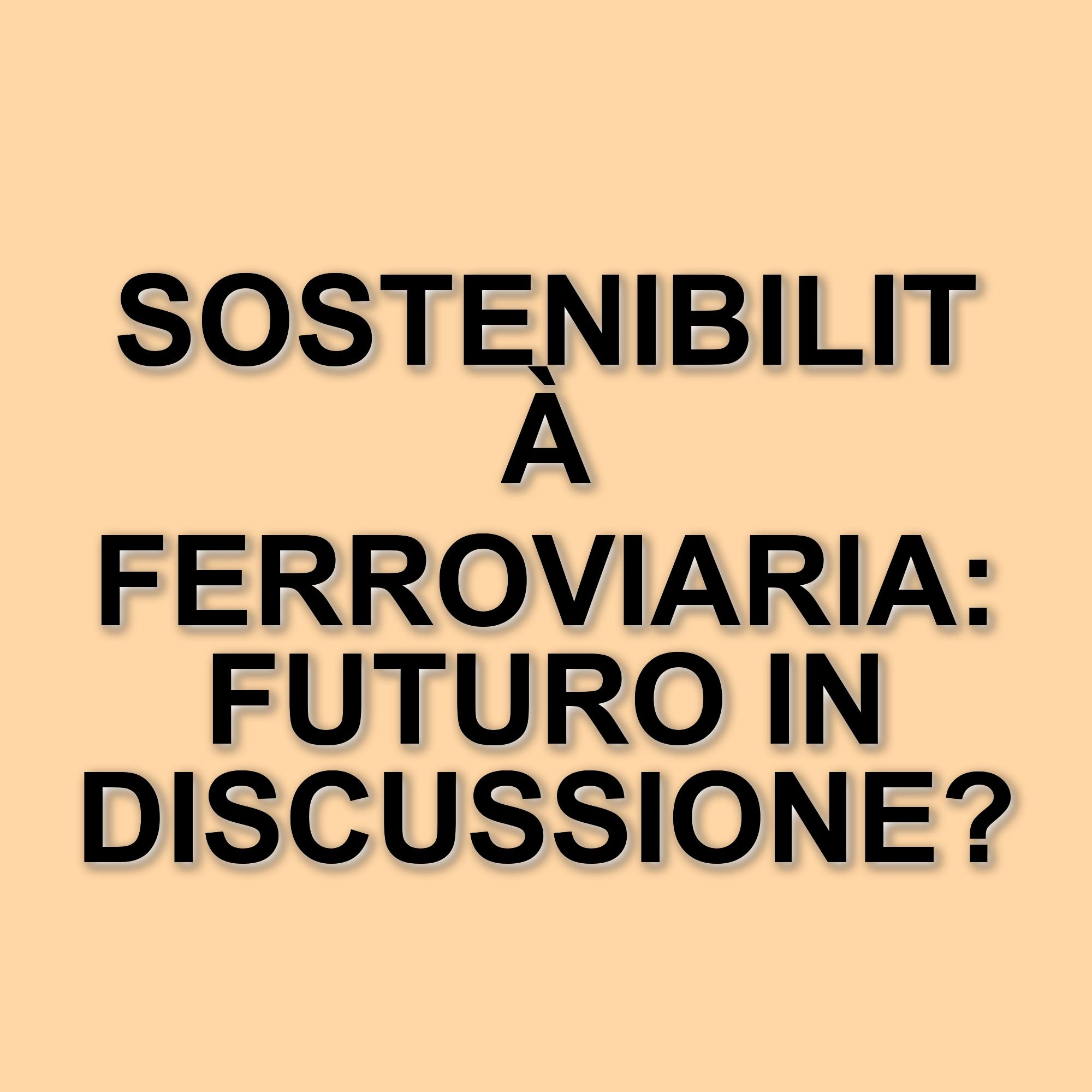 Innovazione e sostenibilità: il futuro delle infrastrutture ferroviarie secondo esperti del settore