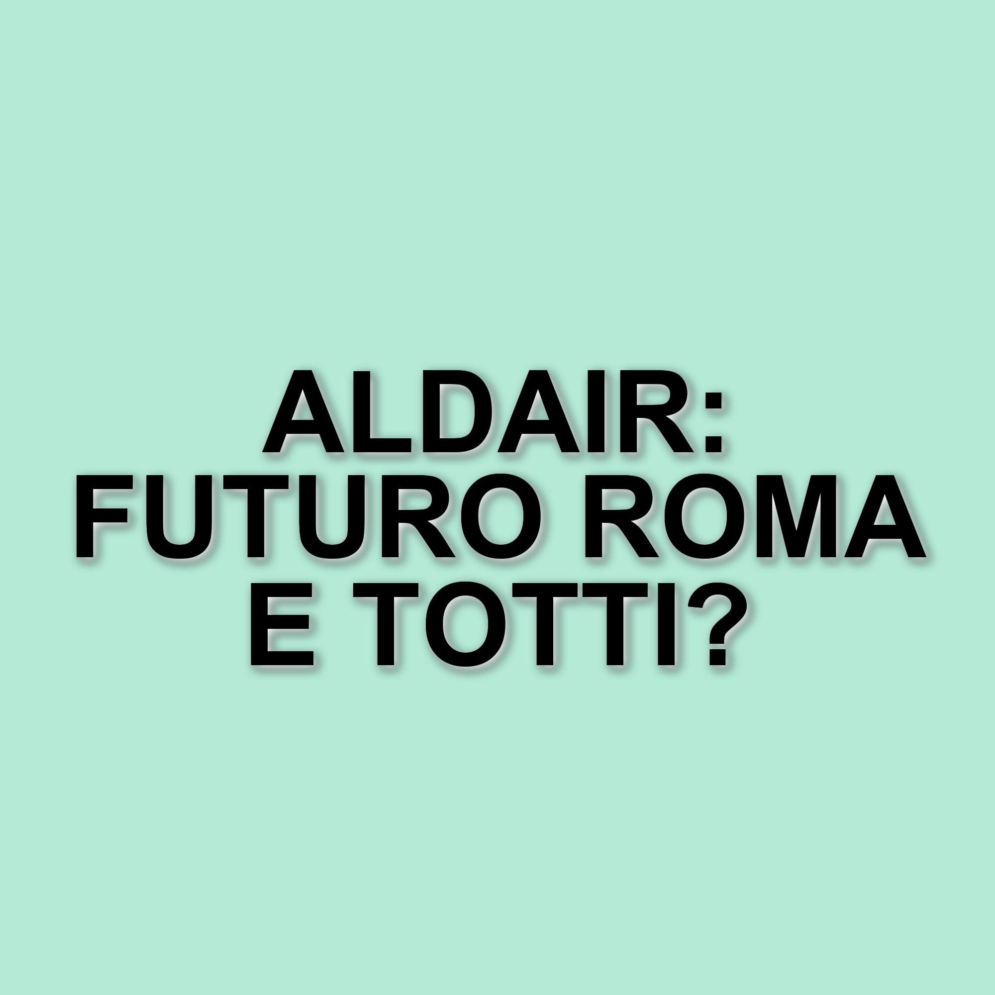 Aldair: il legame indissolubile con la Roma e i ricordi di una carriera straordinaria