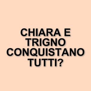 Amici 24: Chiara e Trigno, la prima coppia ufficiale del Serale conquista il pubblico