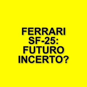 Analisi dell'ingegner Mazzola sulla Ferrari SF-25 dopo il GP d'Australia: prestazioni deludenti e sfide future