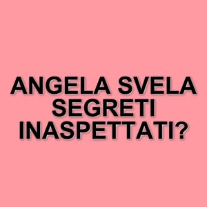 Angela Melillo svela un retroscena inaspettato: "Una showgirl mi ha messo in ultima fila"