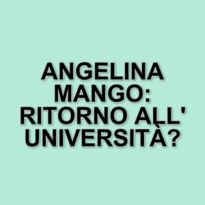 Angelina Mango riprende gli studi universitari dopo una pausa dalla musica