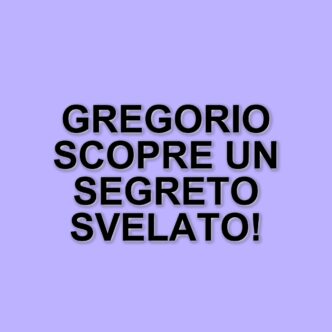 Anticipazioni de La Promessa: Gregorio sospetta che Pia sia viva, nuove rivelazioni in arrivo