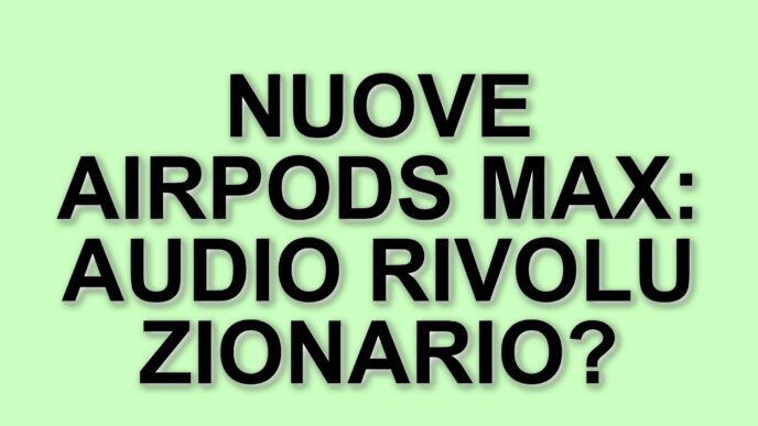 Apple Aggiorna Le Airpods Max: Arriva Il Supporto Per L'Audio Lossless E La Latenza Ultra-Bassa