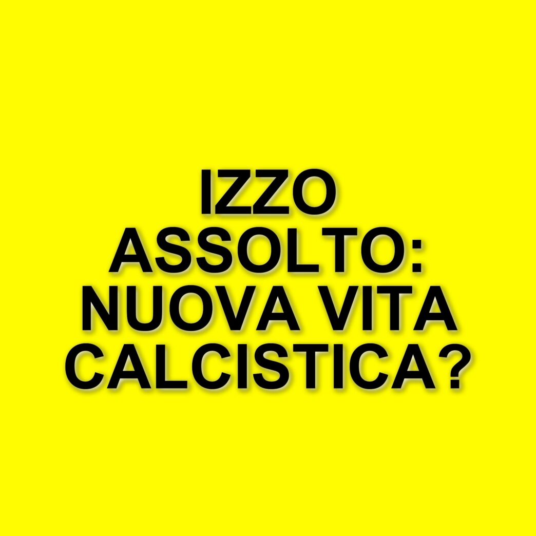 Armando Izzo assolto: un incubo di dieci anni si chiude con la sentenza della Corte d’Appello