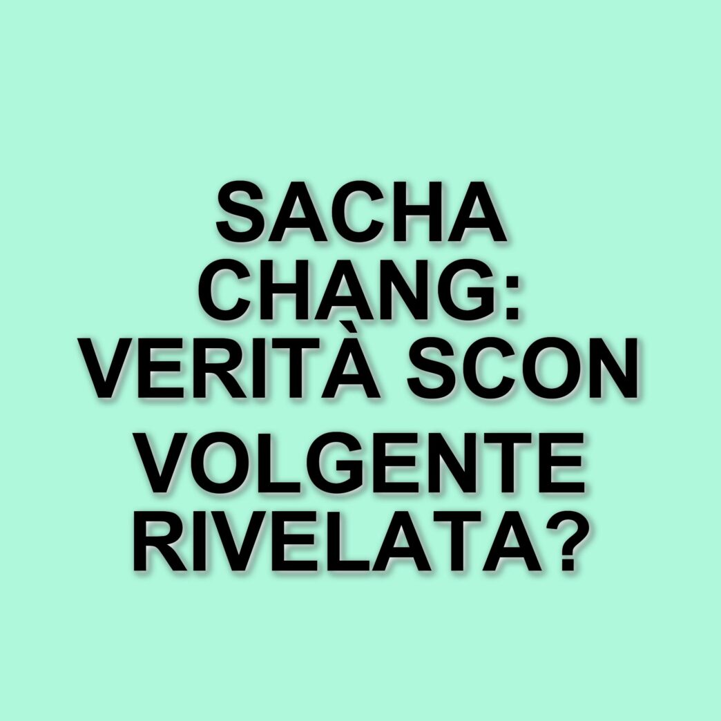 Assolto Sacha Chang: il giovane riconosciuto incapace di intendere e di volere