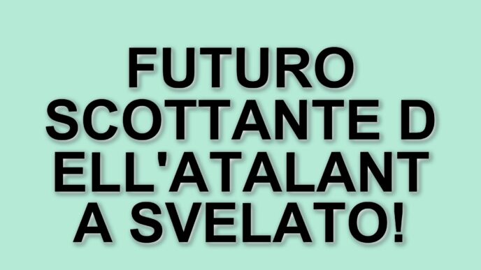 Atalanta: strategie di mercato e nomi caldi per il futuro della rosa