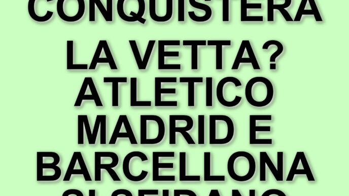 Atletico Madrid e Barcellona: la sfida di alta classifica del 16 marzo 2025
