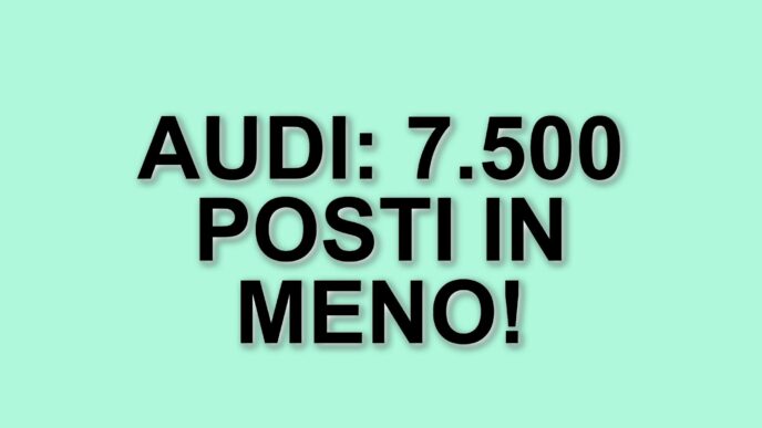 Audi annuncia un piano di ristrutturazione: 7.500 posti di lavoro in meno entro il 2029