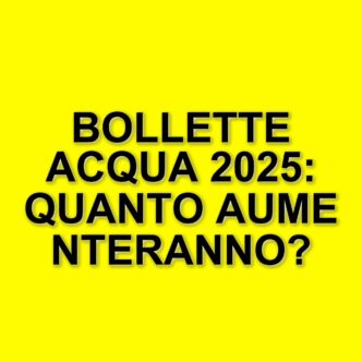 Aumento delle bollette dell'acqua nel 2025: analisi dei rincari e delle disparità regionali in Italia