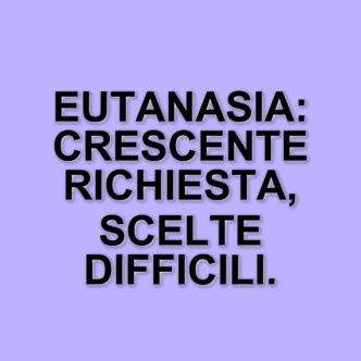 Aumento delle richieste di eutanasia: il fenomeno del suicidio assistito in espansione