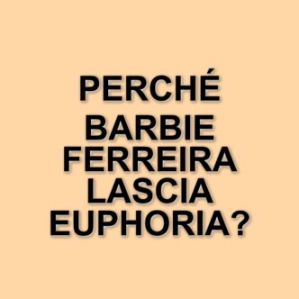 Barbie Ferreira chiarisce il suo addio a Euphoria: le verità dietro le speculazioni