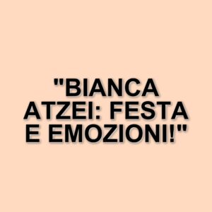 Bianca Atzei celebra il secondo compleanno del figlio Noa Alexander, tra successi e sfide personali