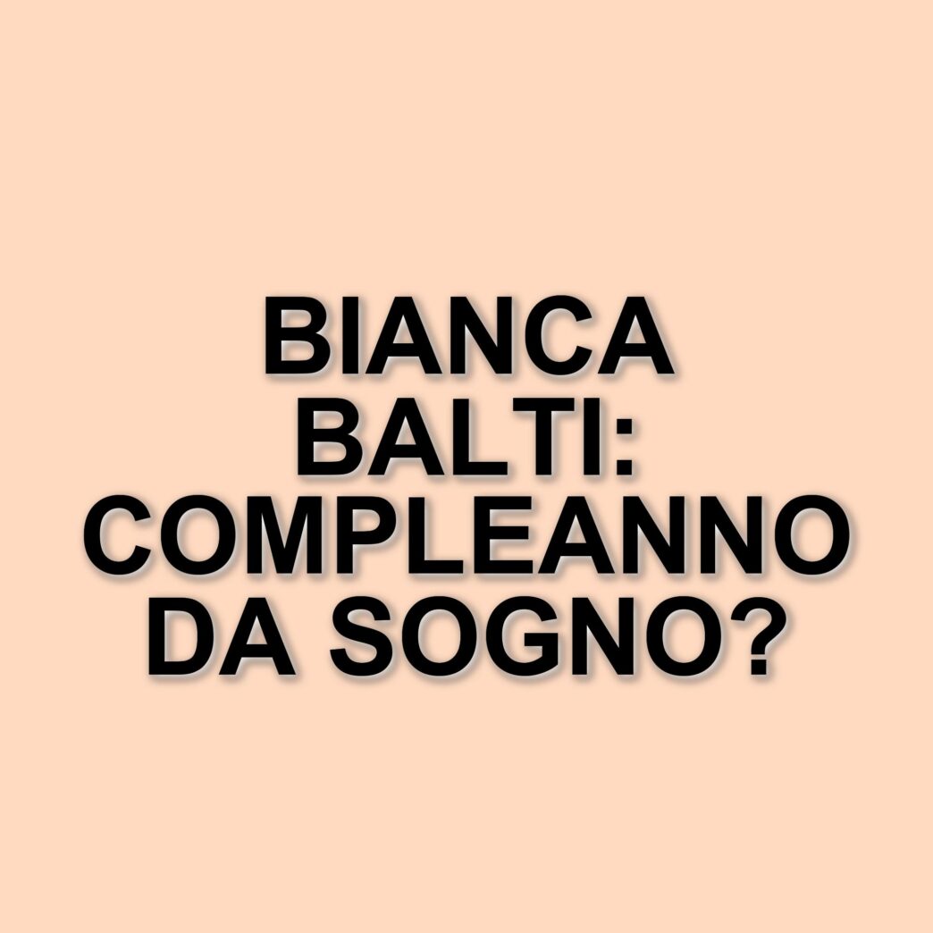 Bianca Balti festeggia il suo 41° compleanno a Los Angeles tra affetti e nuove speranze
