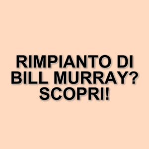 Bill Murray rivela il rimpianto di aver rifiutato un film di Clint Eastwood