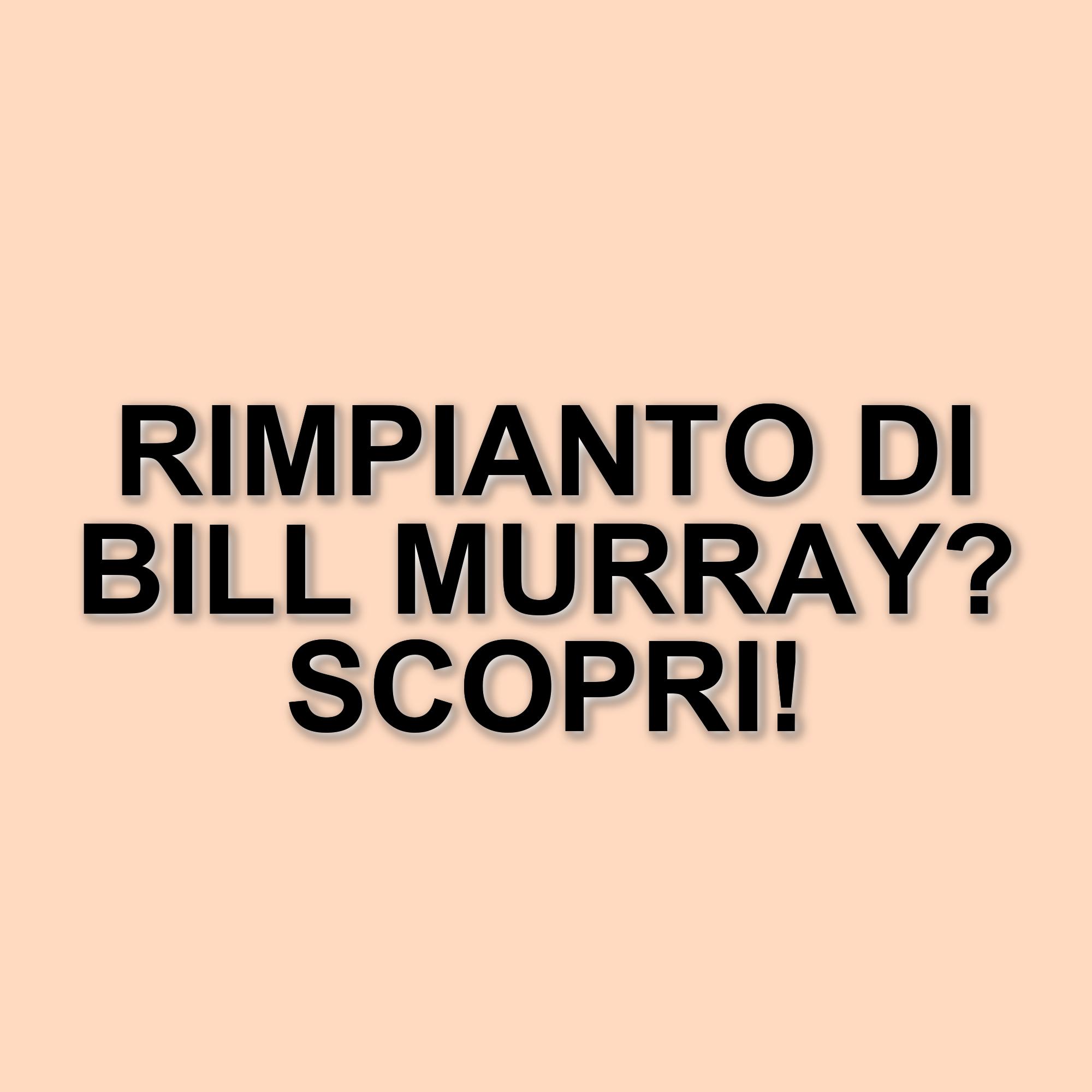 Bill Murray rivela il rimpianto di aver rifiutato un film di Clint Eastwood