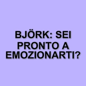 Björk presenta Cornucopia: un viaggio tra musica e vita in un docu-film emozionante