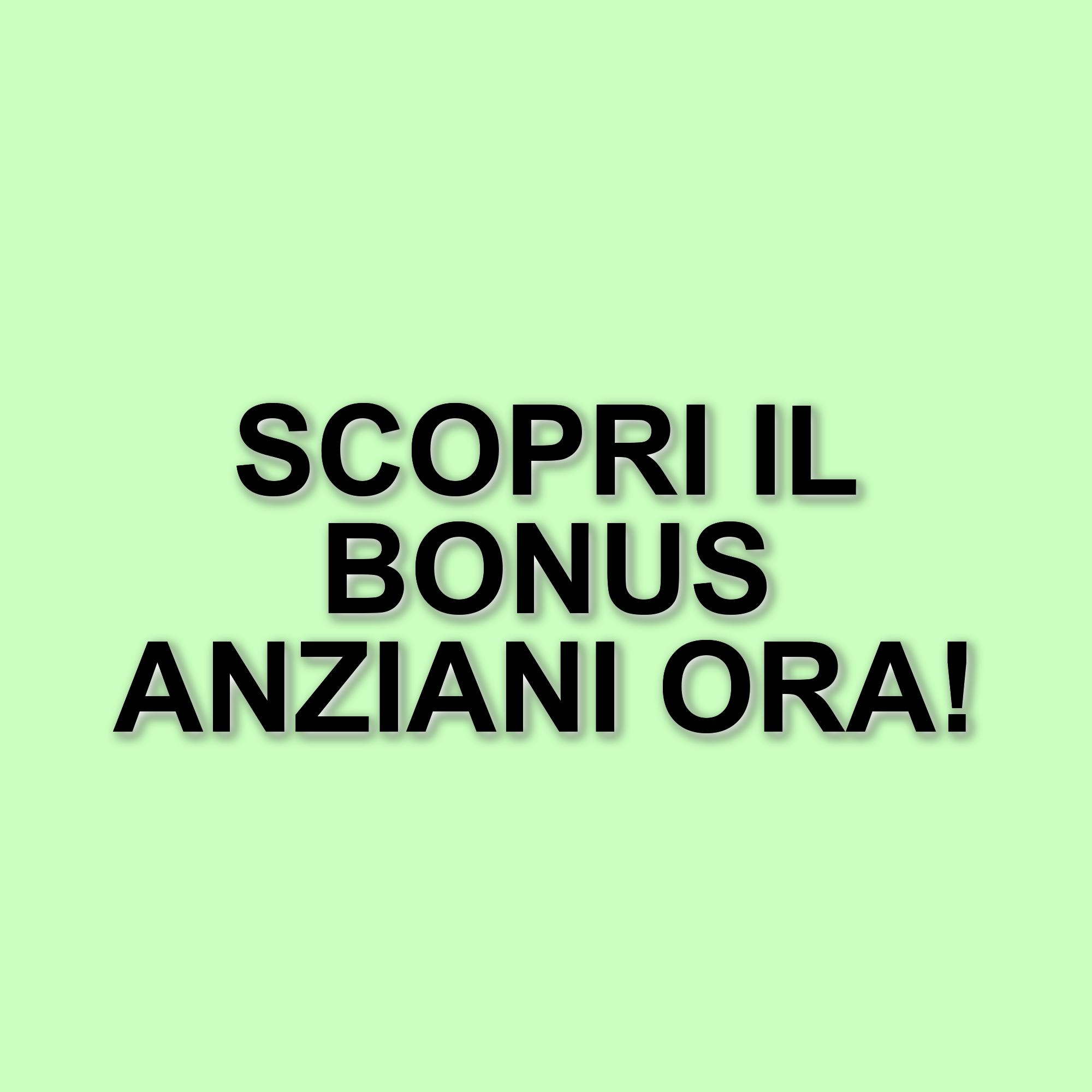 Bonus anziani da 850 euro al mese: requisiti, modalità di richiesta e utilizzo dei fondi