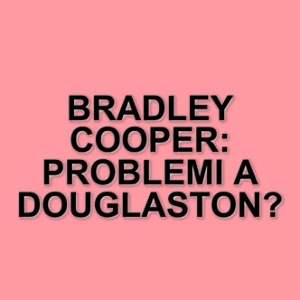 Bradley Cooper infastidisce i residenti di Douglaston con le riprese del suo nuovo film