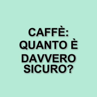Caffè: Quanti Ne Possiamo Bere Senza Rischi? La Risposta della Gastroenterologa