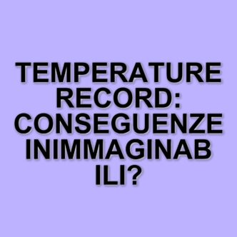 Cambiamento climatico: il 2024 segna un anno record di temperature e conseguenze devastanti