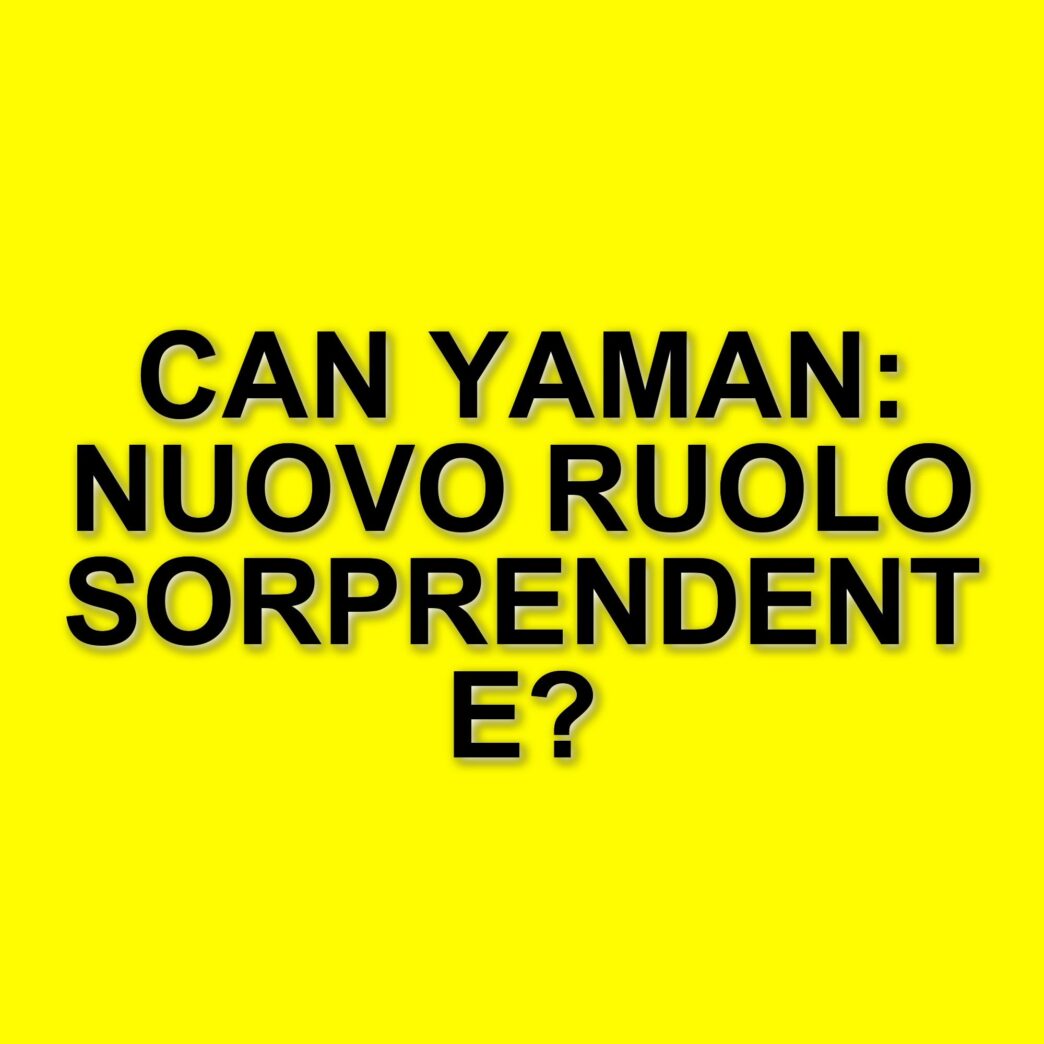 Can Yaman torna in scena: dalla miniserie "Viola come il mare" a "Il turco", un cavaliere ottomano