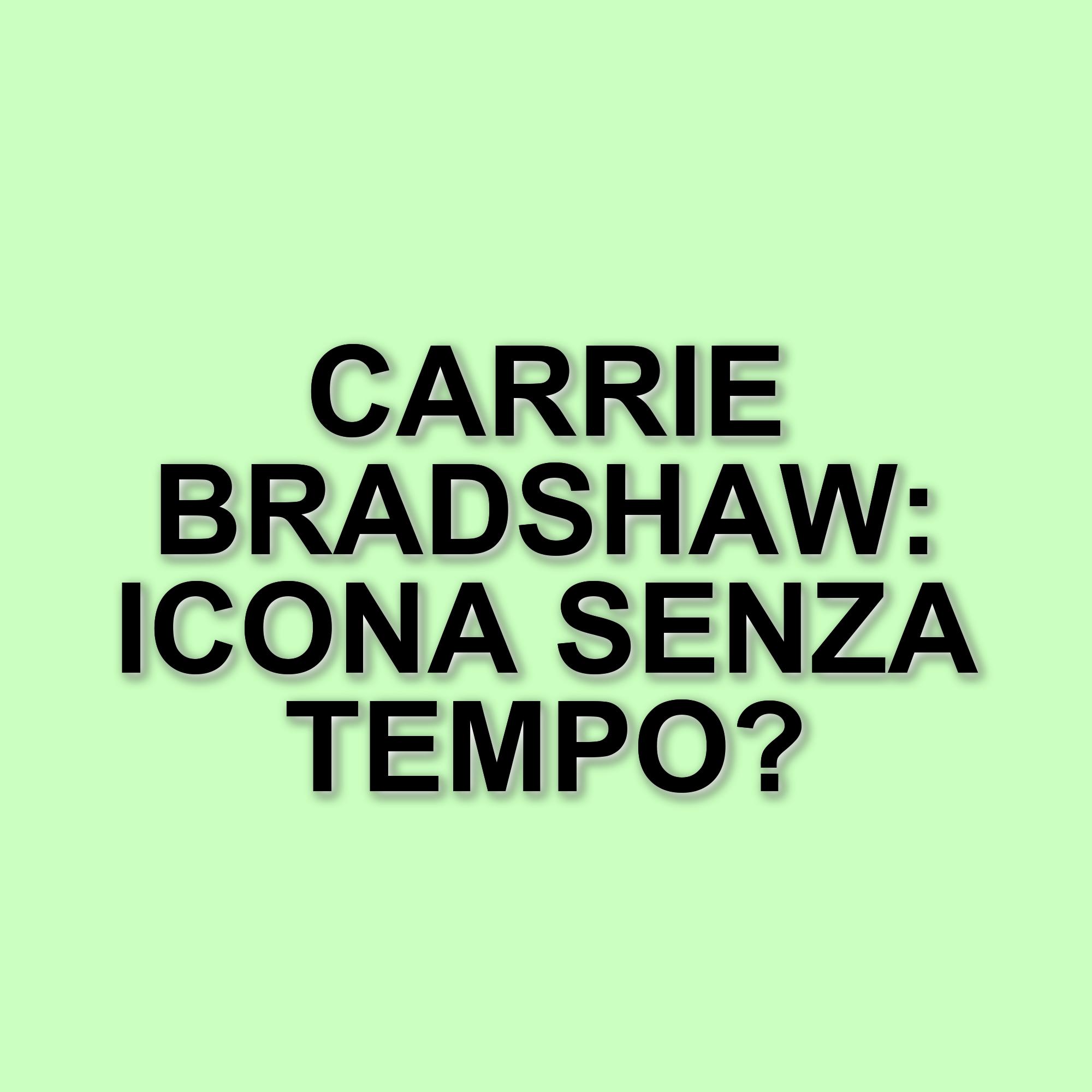 Carrie Bradshaw compie 60 anni: l'icona di stile che continua a influenzare la moda