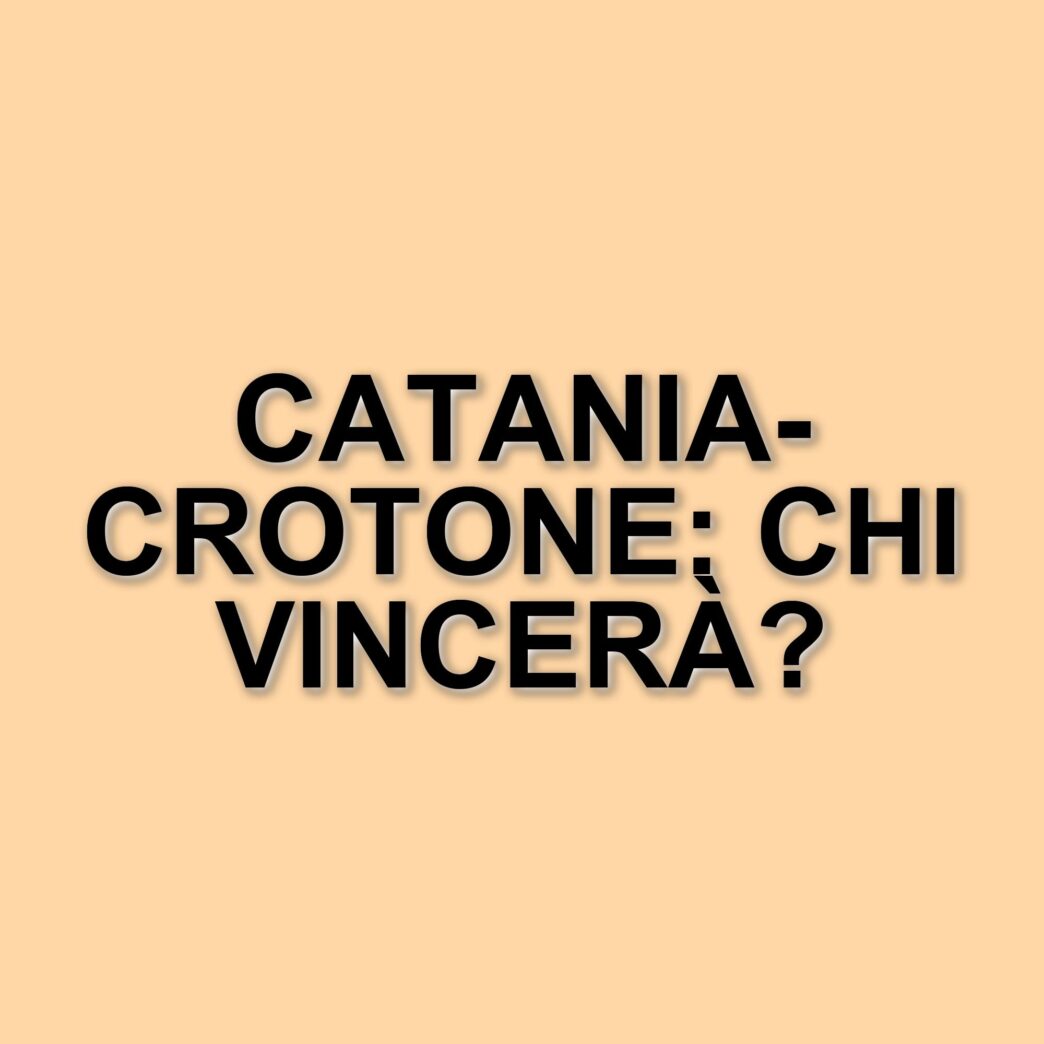 Catania e Crotone si sfidano per la promozione: diretta della partita in programma alle 12.30