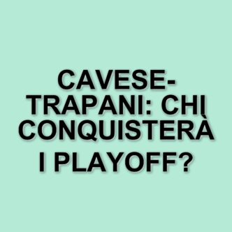 Cavese e Trapani si sfidano per i playoff: diretta della partita del 22 marzo 2025