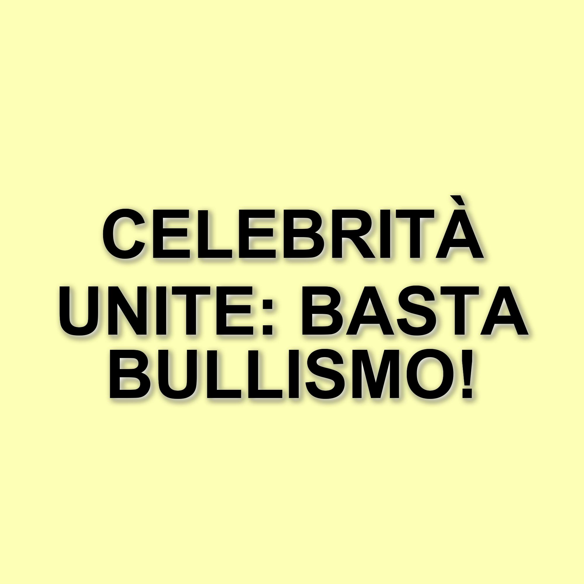 Celebrità unite contro il bullismo: il progetto "No al Bullismo" per supportare i giovani