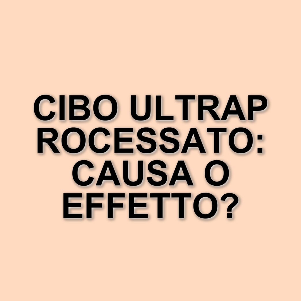 Cibo ultraprocessato e obesità: il dibattito acceso negli Stati Uniti