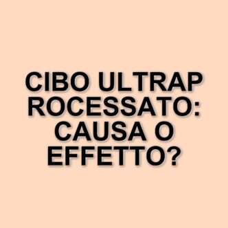 Cibo ultraprocessato e obesità: il dibattito acceso negli Stati Uniti