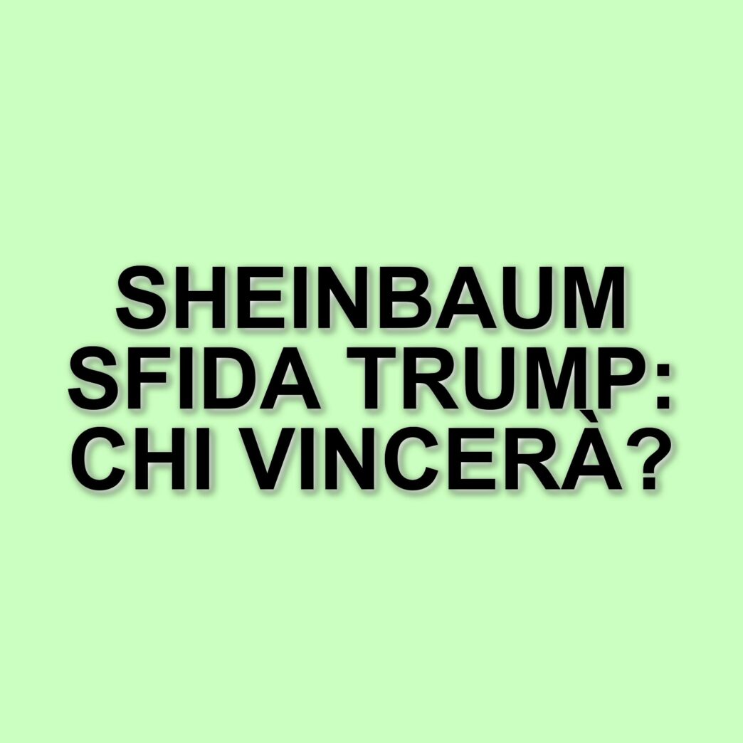 Claudia Sheinbaum: La presidenta messicana che sfida Trump e riforma il Paese
