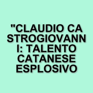 Claudio Castrogiovanni: l'attore catanese che ha debuttato in Jesus Christ Superstar