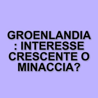 La groenlandia torna al centro del dibattito geopolitico con il ritorno di Donald Trump alla casa bianca