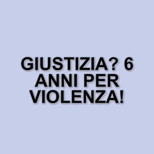 Condanna a 6 anni e 6 mesi per un 28enne accusato di violenza sessuale nel Bresciano