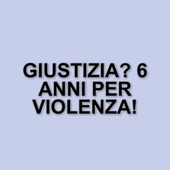 Condanna a 6 anni e 6 mesi per un 28enne accusato di violenza sessuale nel Bresciano
