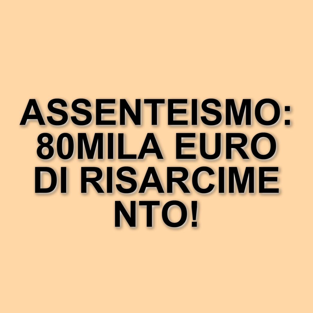Condanna per assenteismo al Centro per l'Impiego di Teano: 18 dipendenti costretti a risarcire 80mila euro