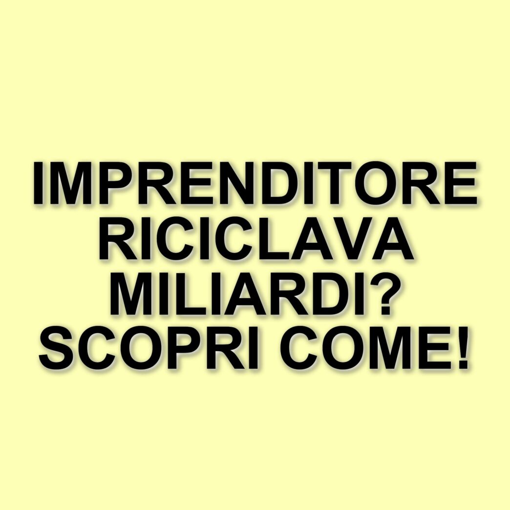 Confisca da 294 milioni: imprenditore coinvolto in riciclaggio di denaro della camorra