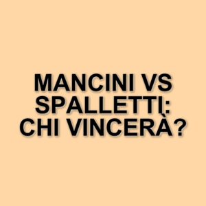Confronto tra le Nazionali: Mancini del 2021 vs. Spalletti nel 2025