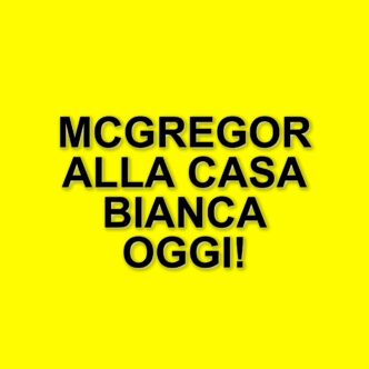 Conor McGregor in visita alla Casa Bianca per il giorno di San Patrizio