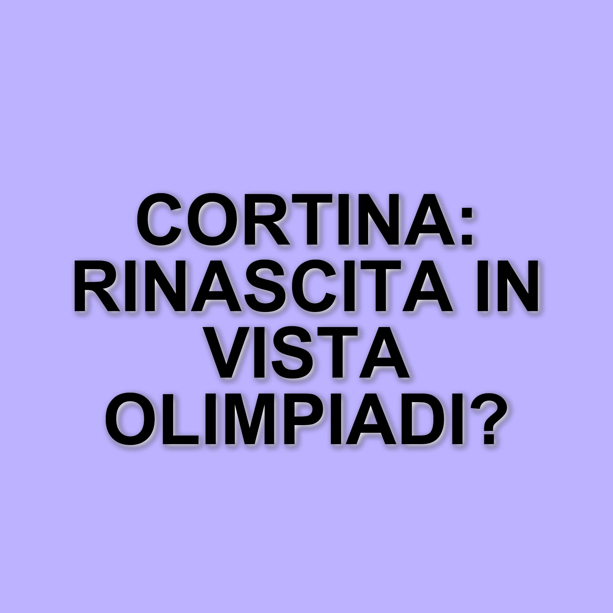 Cortina d'Ampezzo: La pista da bob e le Olimpiadi invernali del 2026